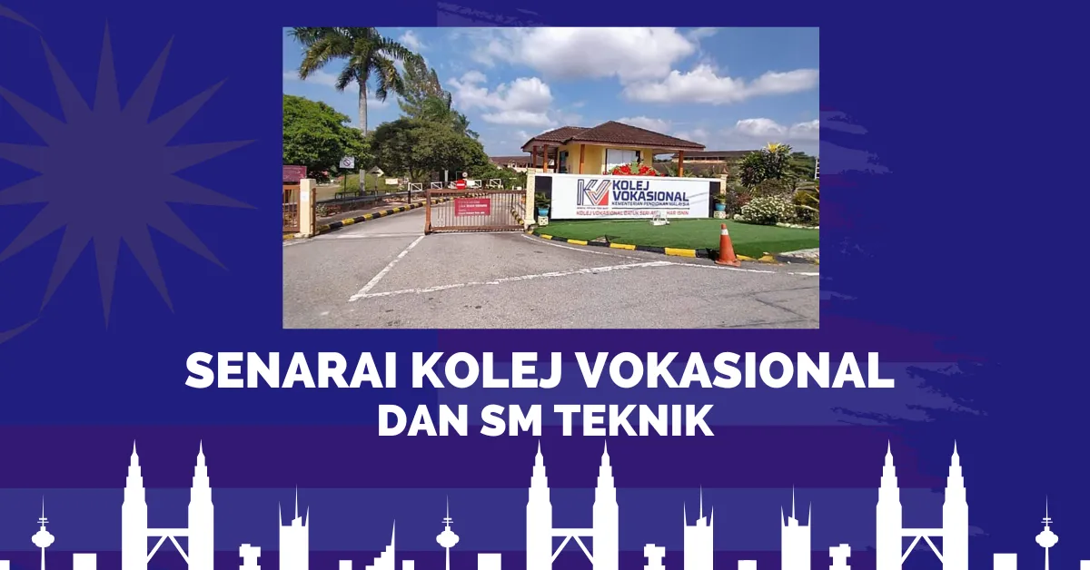 senarai kolej vokasional dan sm teknik di malaysia
