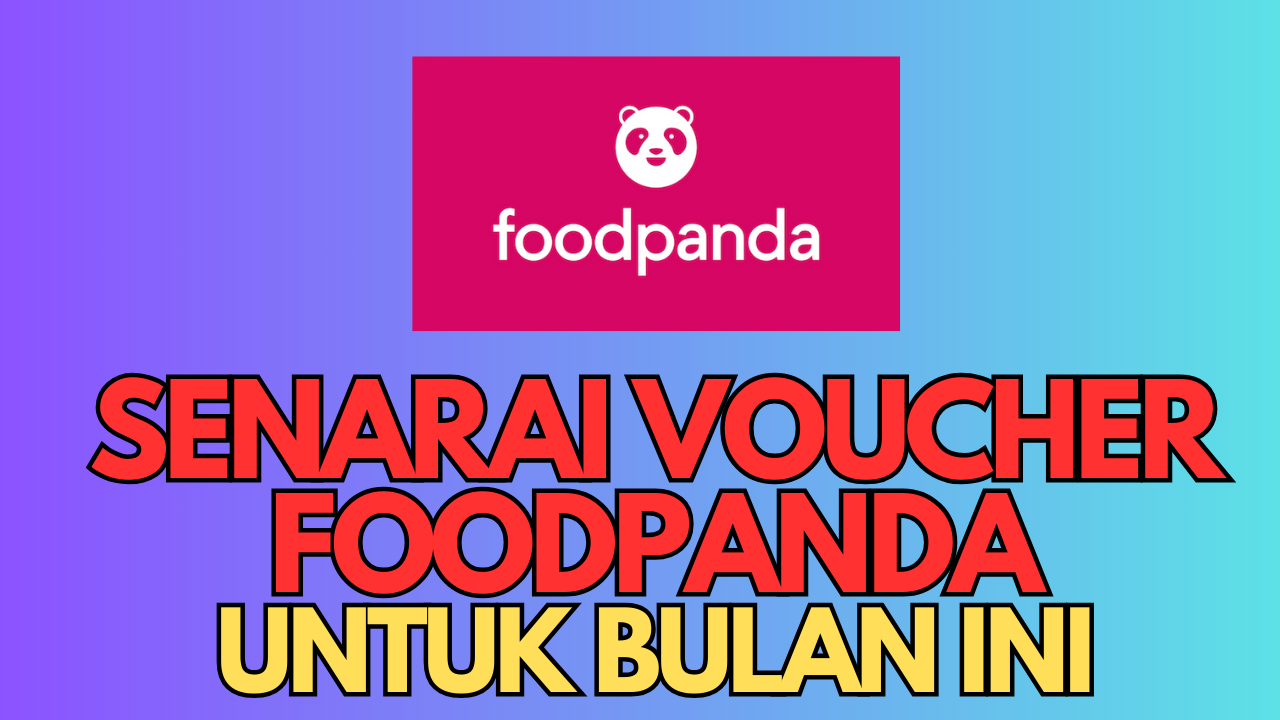 SENARAI VOUCHER FOODPANDA