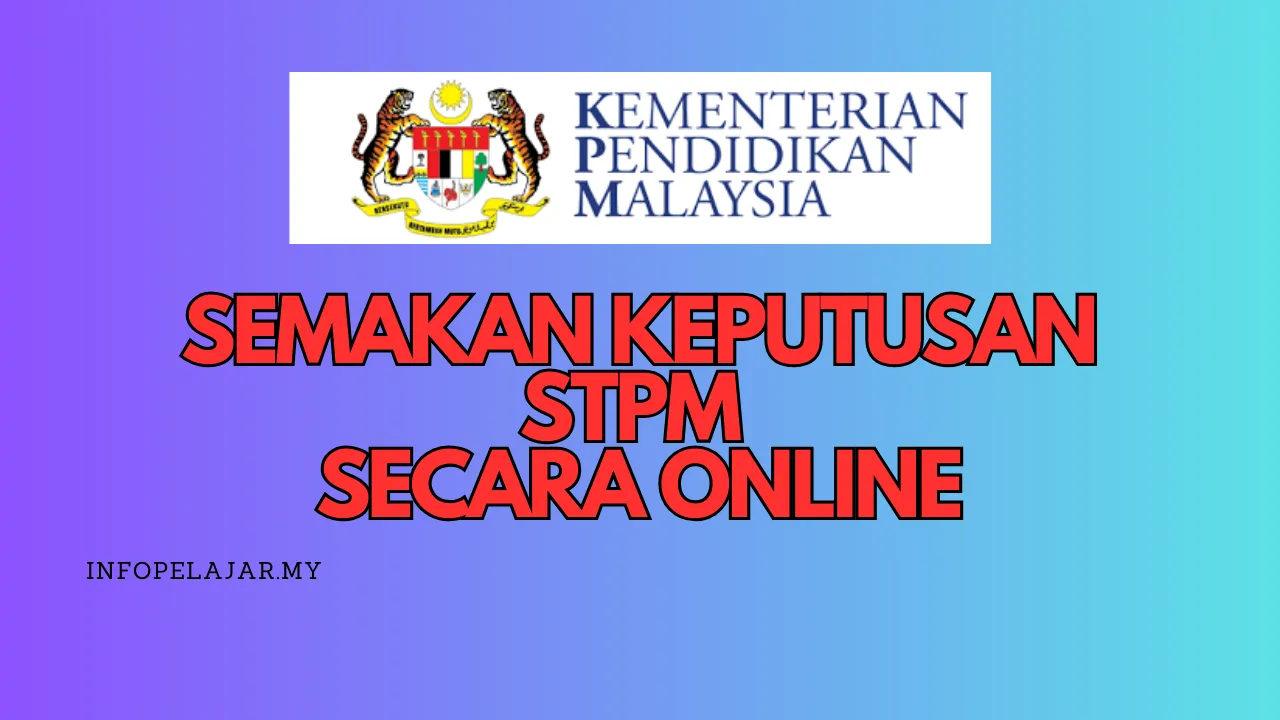 SEMAKAN KEPUTUSAN STPM