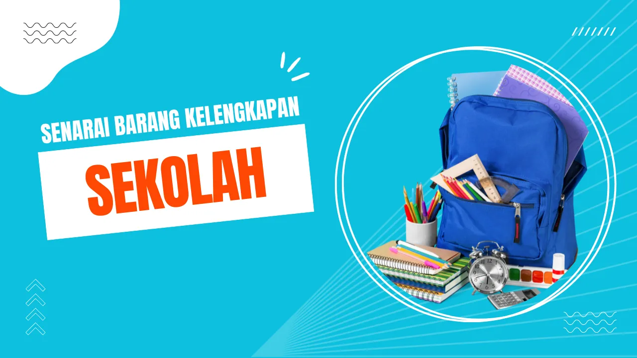 BARANG KELENNGKAPAN SEKOLAH