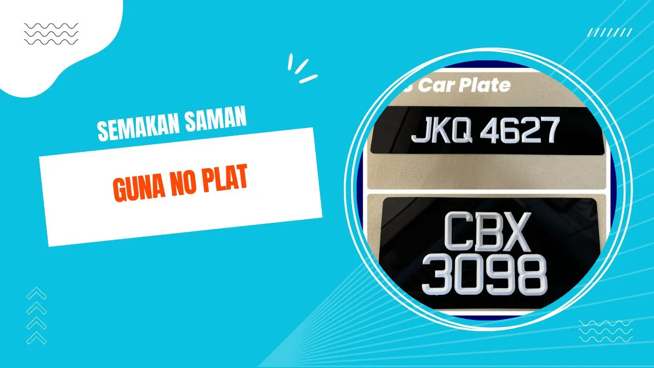 CARA SEMAKAN SAMAN GUNA NO PLAT