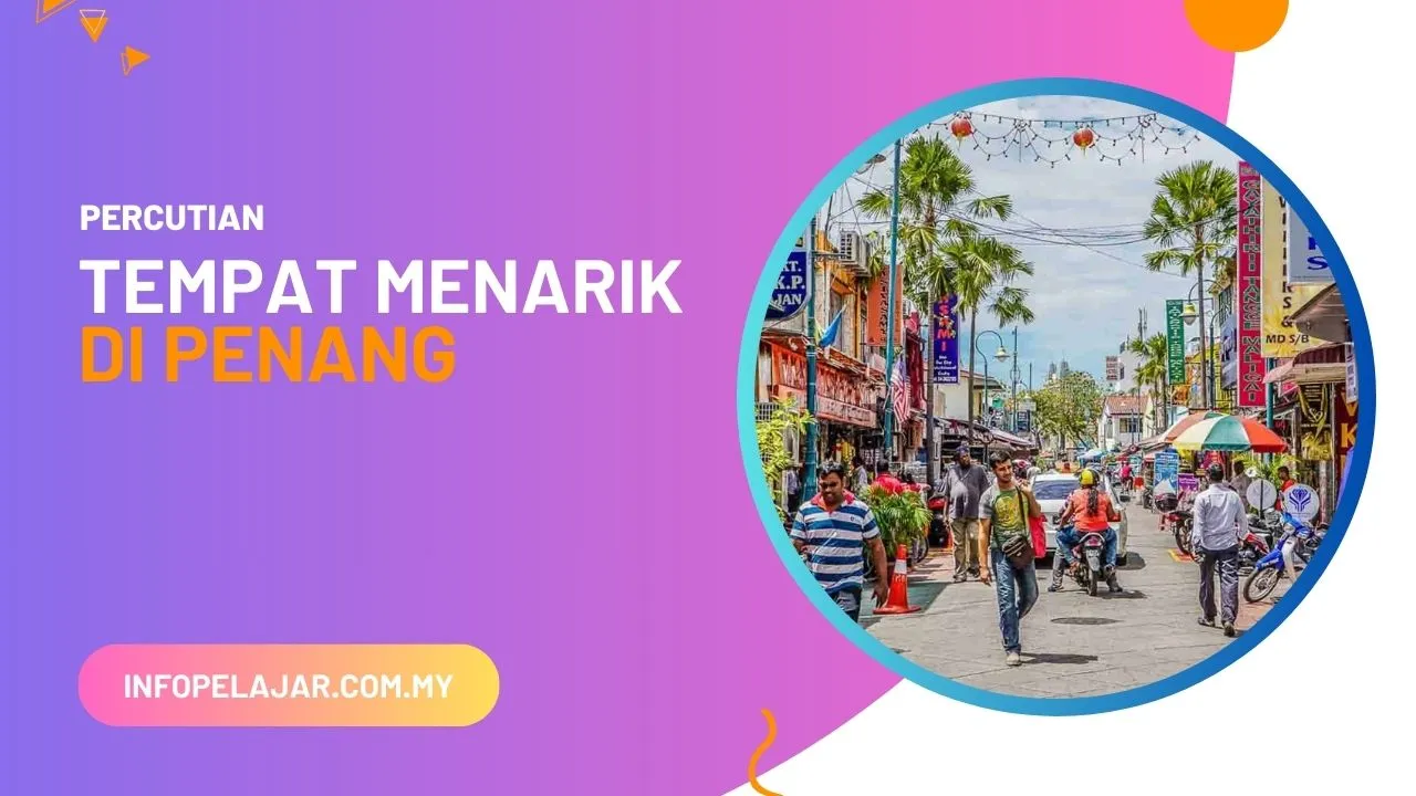 tempat menarik penang