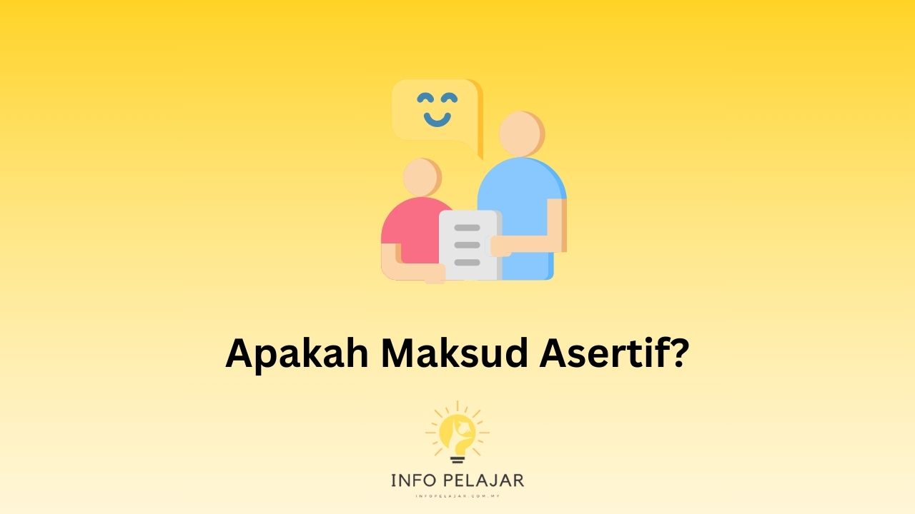 Apakah Maksud Asertif