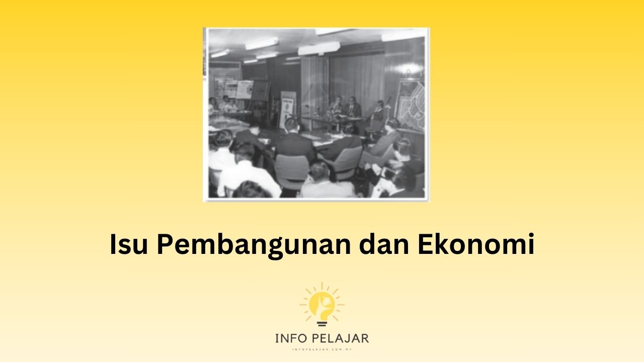 Isu Pembangunan dan Ekonomi