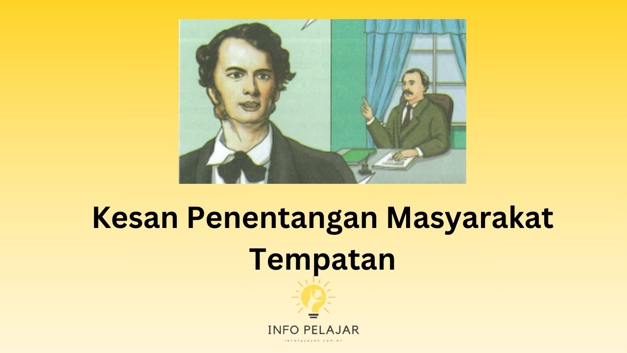 Kesan Penentangan Masyarakat Tempatan