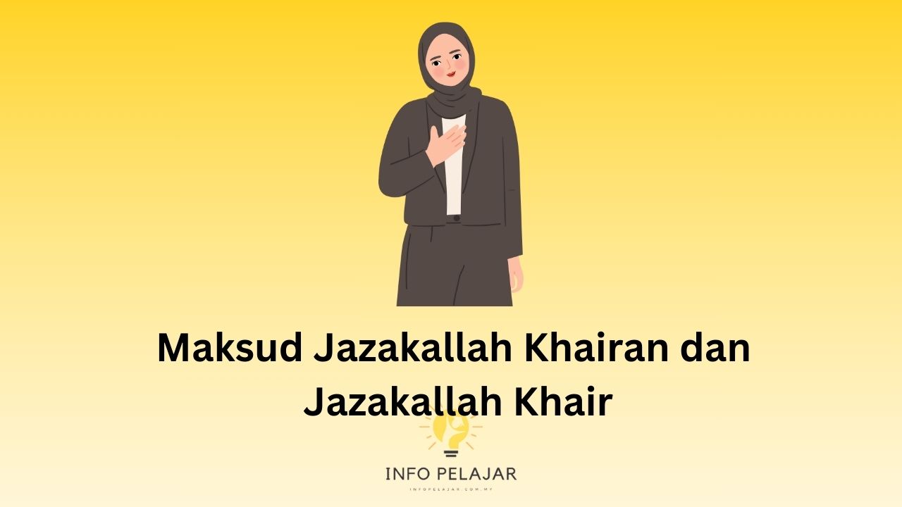 Maksud Jazakallah Khairan dan Jazakallah Khair