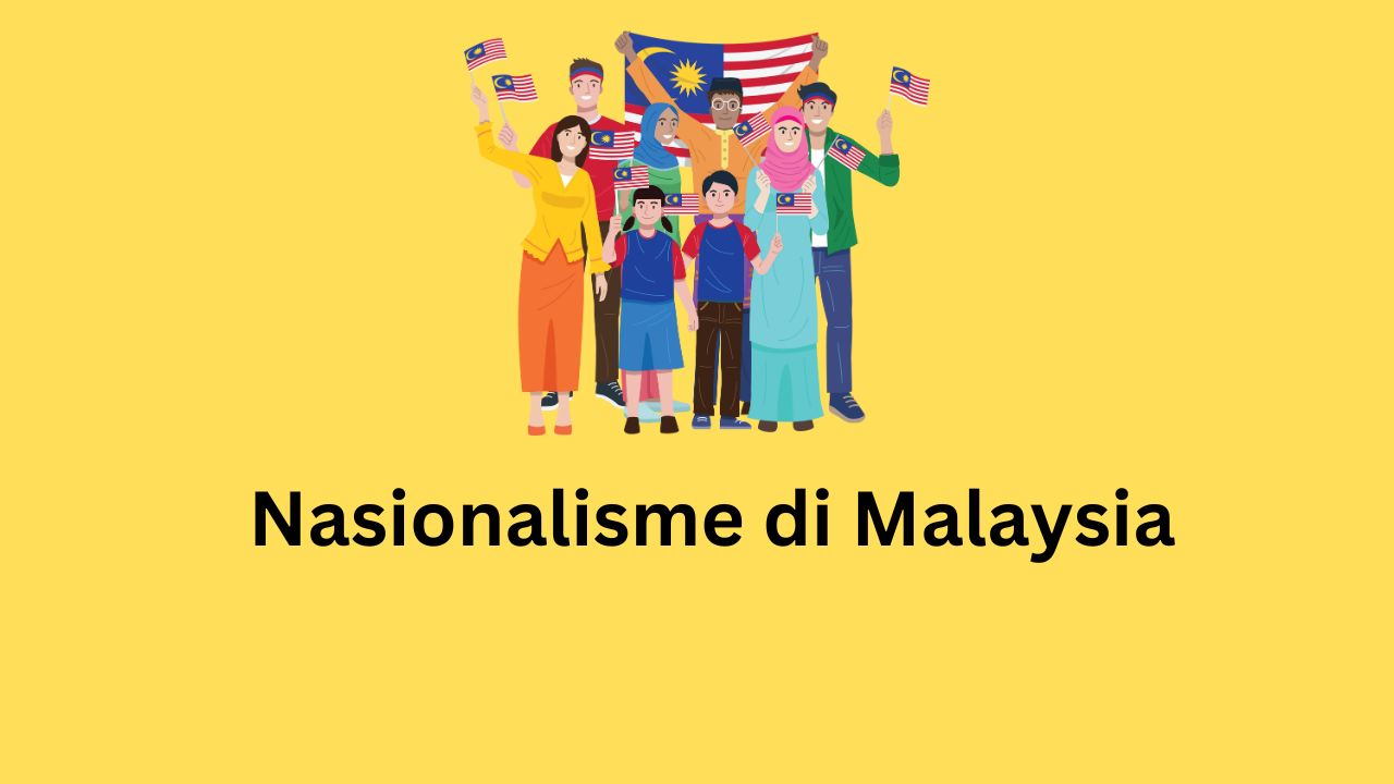 Nasionalisme di Malaysia