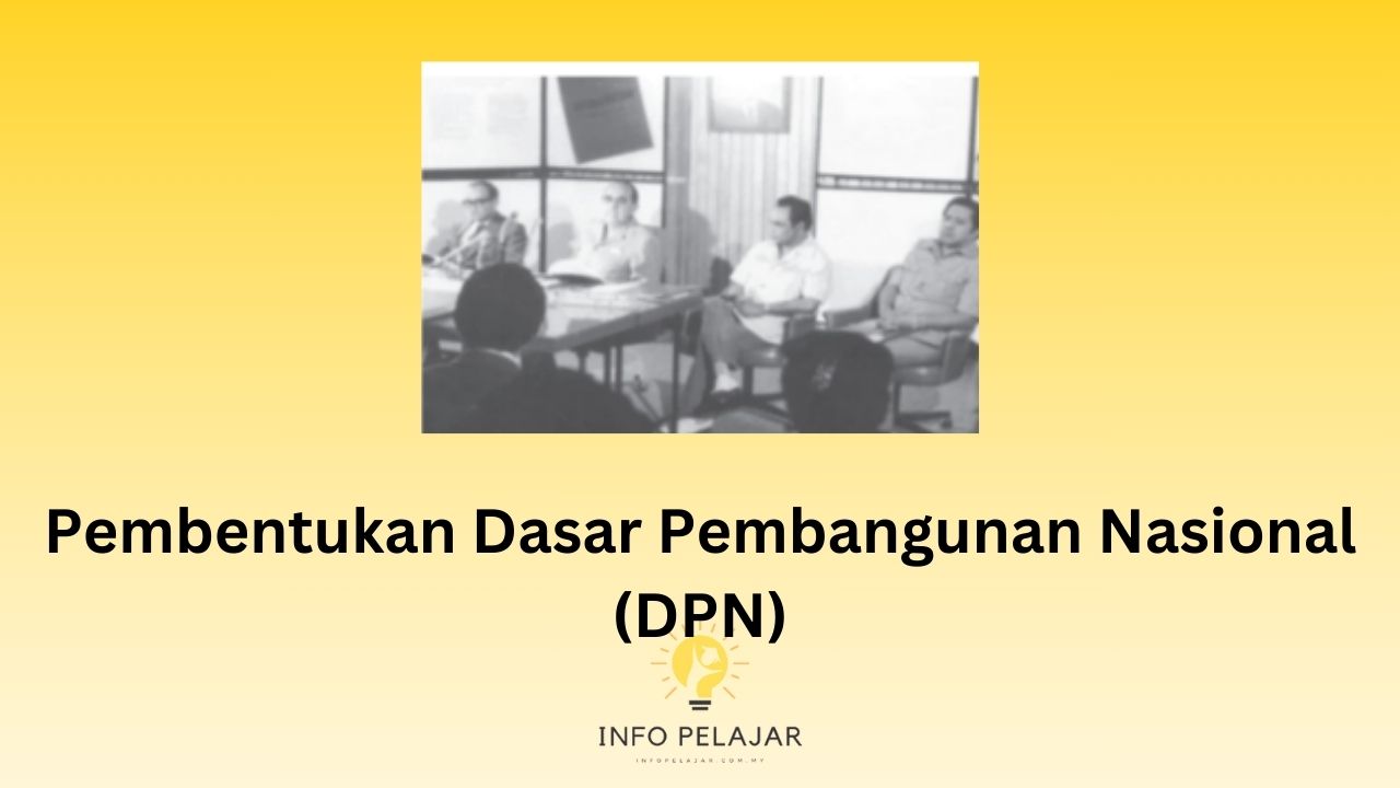 Pembentukan Dasar Pembangunan Nasional (DPN)