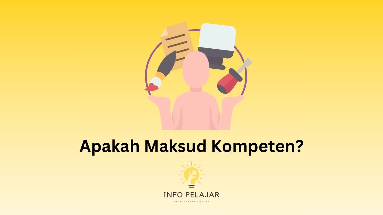 Apakah Maksud Kompeten