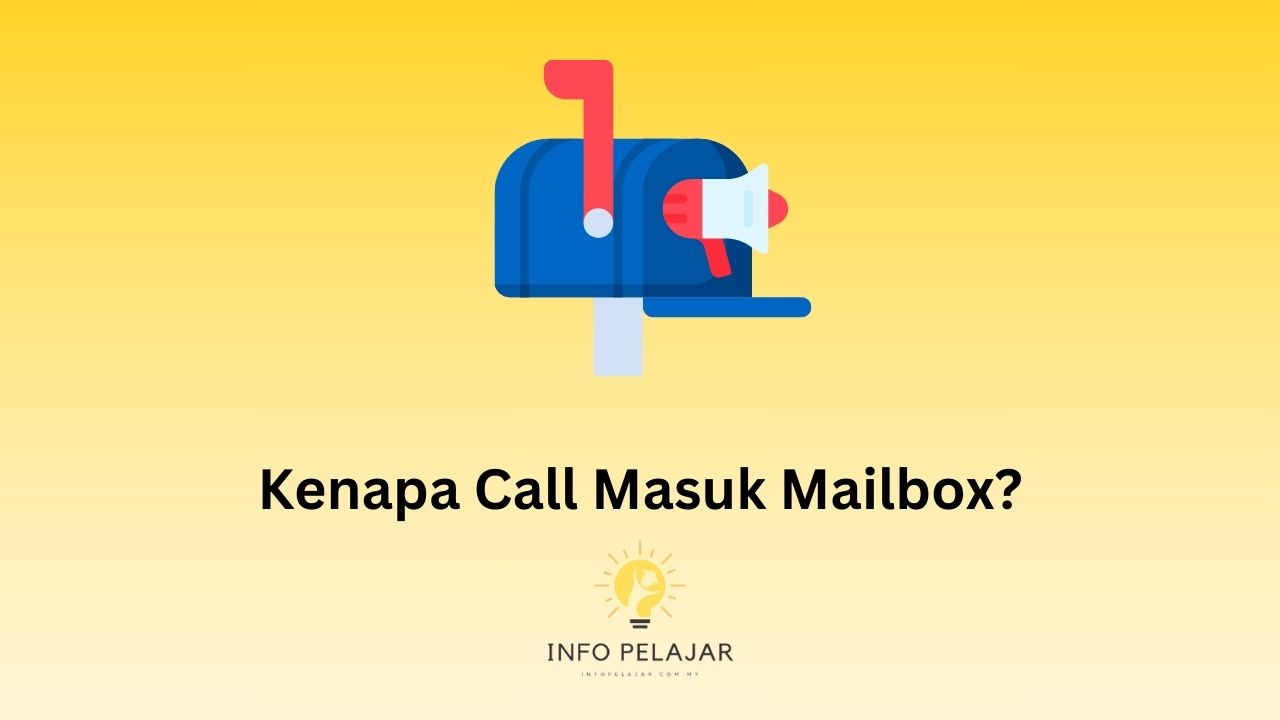 Kenapa Call Masuk Mailbox