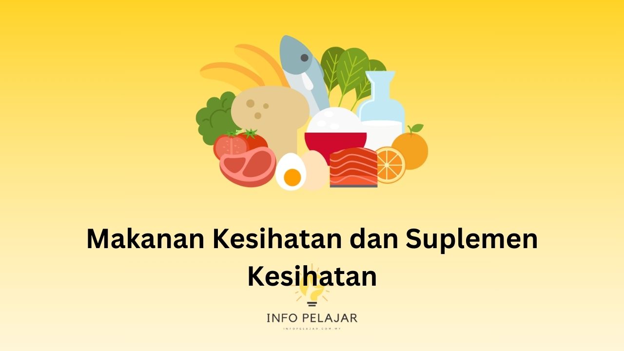 Makanan Kesihatan dan Suplemen Kesihatan