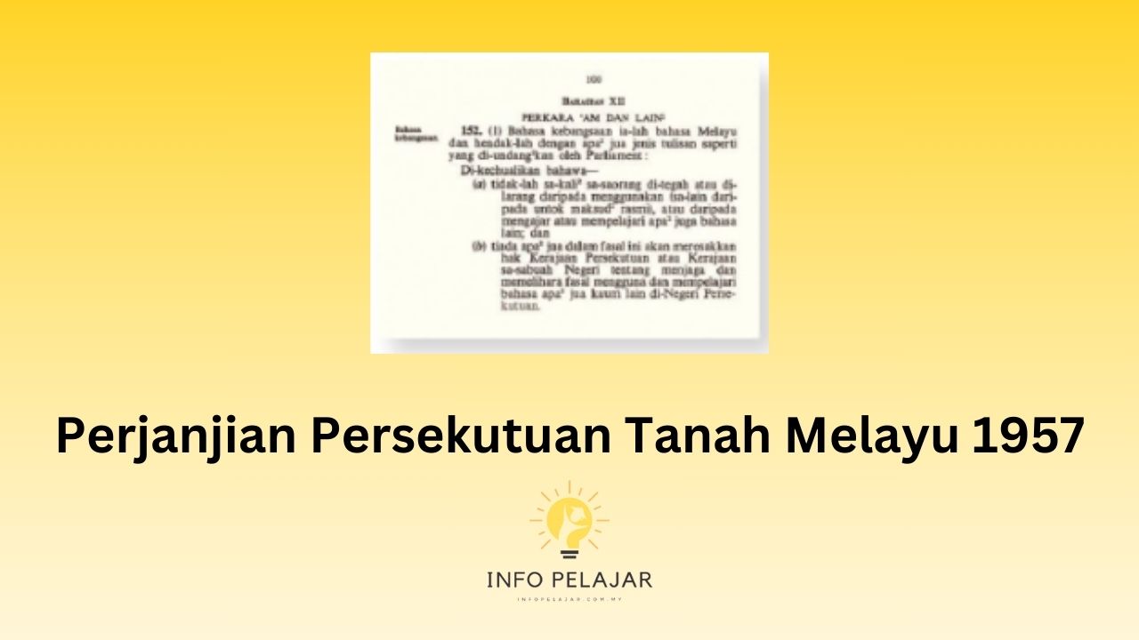Perjanjian Persekutuan Tanah Melayu 1957