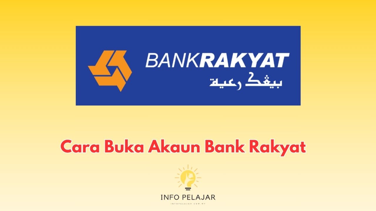 Cara Buka Akaun Bank Rakyat