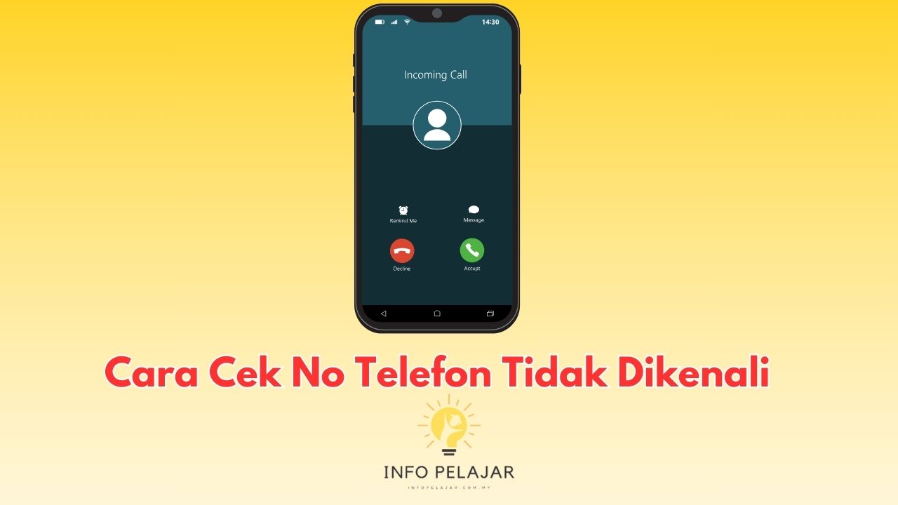 Cara Cek No Telefon Tidak Dikenali