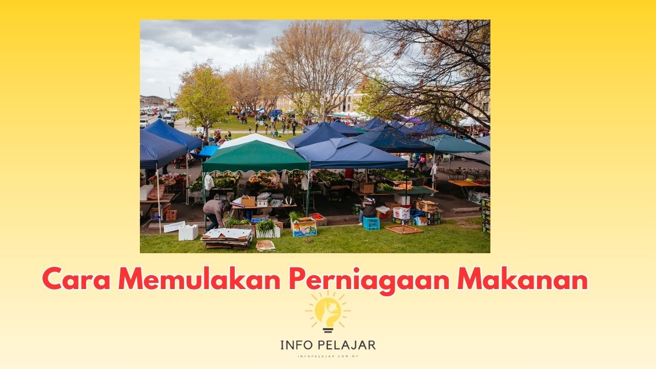 Cara Memulakan Perniagaan Makanan dengan Berkesan