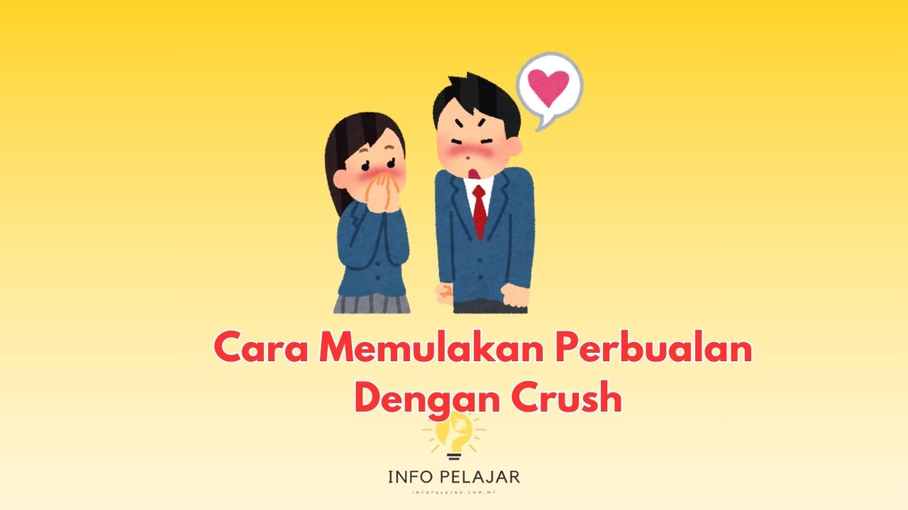 cara memulakan perbualan dengan crush