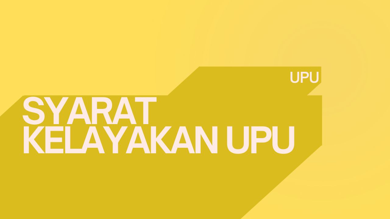 syarat kelayakan upu